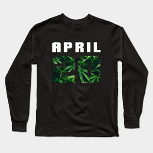 April 20 Long Sleeve T-Shirt